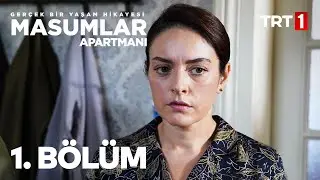 Masumlar Apartmanı 1. Bölüm