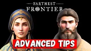 Advanced Tips To Help You In Late Game! - Farthest Frontier
