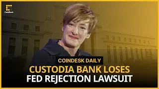 Degen Chain Racks up Millions in Volumes; Custodia's Battle Against the Fed | CoinDesk Daily