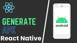 How to generate apk and aab app bundle file in React Native| Build apk of React Native Projects