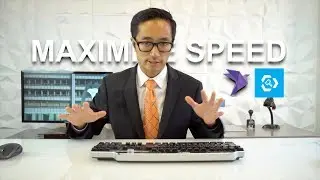 Maximize Speed - Eliminate Keystrokes