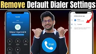 How to remove truecaller as default dialer | How to disable truecaller as default dialer