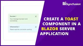 Create a Toast Component in a Blazor Server Application