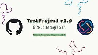 TestProject v3.0 GitHub Integration for continuous Selenium/Appium tests versioning