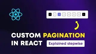 Create custom Pagination in React