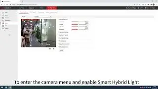 How to Enable Hikvision Turbo Series Smart Hybrid Light Cameras