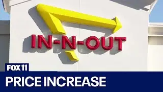 In-N-Out raises menu prices because of California minimum wage increase