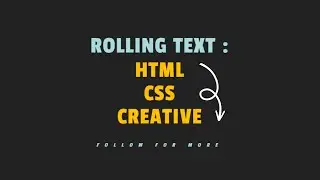 Pure CSS Rolling Text | CSS Creative Text Animation Effect