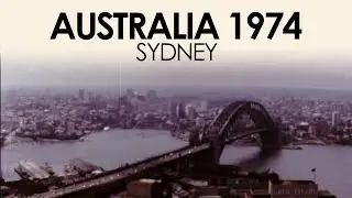 Archive footage of Sydney in the 1970s | Super 8 home movie film