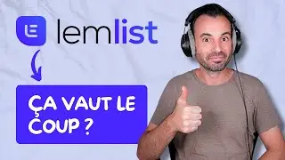 Test complet de Lemlist : Alors ?