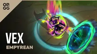 League of Legends Empyrean Vex OP.GG Skin Review