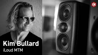 Kim Bullard on iLoud MTM studio monitors