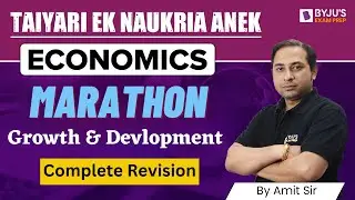 UGC NET June 2023 | UGC NET Economics Marathon | Growth and Development | Amit Sir