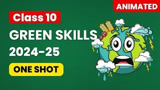 Green Skills Class 10 [2023-24] | Class 10 Computer Green Skills | IT Code 402 Class 10
