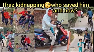 Ifraz kidnapping 🥹 who saved him and how?#youtubevideos #youtubeshorts