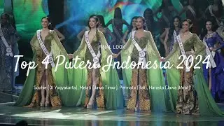 Final Look TOP 4  Puteri Indonesia 2024