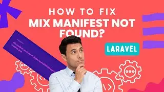 How to Fix MIX Manifest Not Found Error in Laravel | Fixed