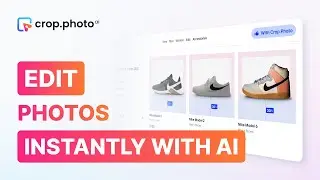 How to Edit Hundreds of Photos Instantly with AI | Crop.Photo