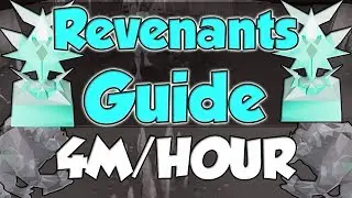 Old School Runescape Revenants Guide 4M/HOUR+ [2018]