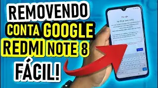 REMOVER CONTA GOOGLE REDMI NOTE 8 2024 ATUALIZADO SEM PC