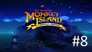 Глава 3: В недрах острова обезьян - The Secret of Monkey Island: Special Edition  #8