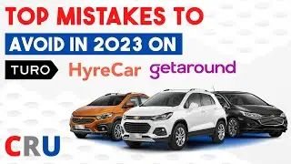 Avoid THESE Mistakes In 2023 on TURO, HYRECAR, and GETAROUND #carrental #carshare #turo