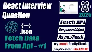 How to Fetch Data from API in React | Async Await & Fetch API | ReactJS Tutorial | 2025