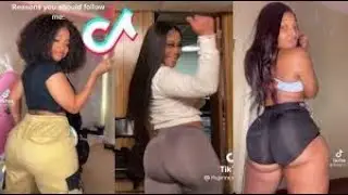 I got a big fat ass Tik Tok Compilation