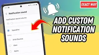 How To Add Custom Notification Sounds in Android | Full Guide