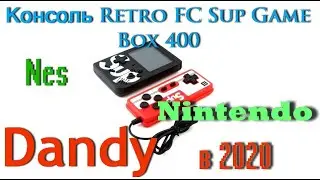 Обзор, распаковка и тест: Консоль Retro FC Sup Game Box 400 | Какой он, Dandy в 2020? Nintendo (Nes)