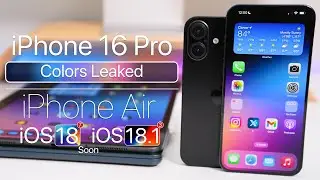 iPhone 16 Pro Colors Leak, iPhone 17 Air, Apple Intelligence