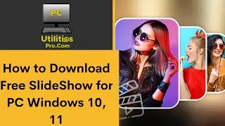 How to Download Free SlideShow Maker for PC Windows 10, 11