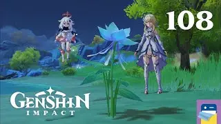 Genshin Impact: iOS Gameplay Walkthrough Part 108 (by miHoYo)