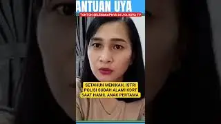 TRAGIS!! ISTRI POLISI ALAMI KDRT BERTAHUN-TAHUN, ANAK DIAMBIL PAKSA