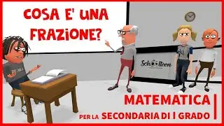 Cosa è una frazione? - Algebra - Secondaria di Primo Grado