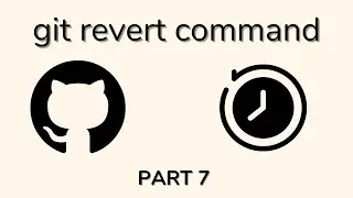 Git commands - git revert command explained