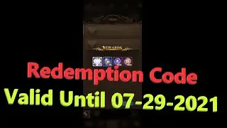 AFK Arena | Redeem Code | Redemption Code | Valid Until 07-29-2021 | Trinh Nguyen