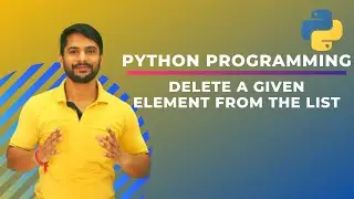 Delete a Given Element from the List in Python | In Hindi