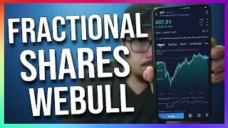 How to BUY Fractional Shares on Webull (and SELL partial shares)