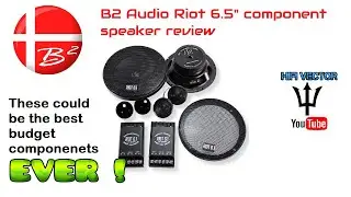 B2 Audio Riot 6.5 " car audio component speaker review RIOT6.1