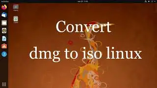converter  dmg in iso linux