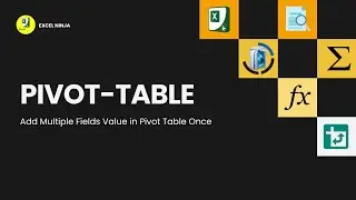 Insert Multiple Fields at Once in PivotTable Value.