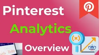 Pinterest Analytics - Overview