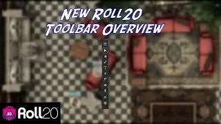 Overview of the New Roll20 Toolbar