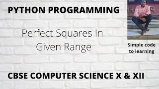 Python Program To Print Perfect Squares Between Two Given Numbers (Hindi)