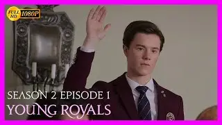 Young Royals - Wilhelm & August - Or we could break tradition. | Season 2 Episode 1 | Clip