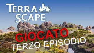 TERRASCAPE | MODALITA' ENIGMI | GAMEPLAY | EPISODIO 3