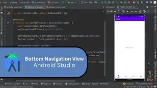 How to create Bottom Navigation View in Android Studio Java