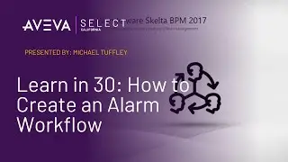 Learn in 30: How to Create an Alarm Workflow