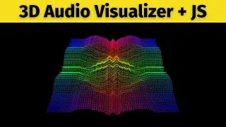 Coding a 3D Audio Waveform Visualizer with JavaScript + Three.js